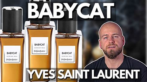 ysl babycat reviews.